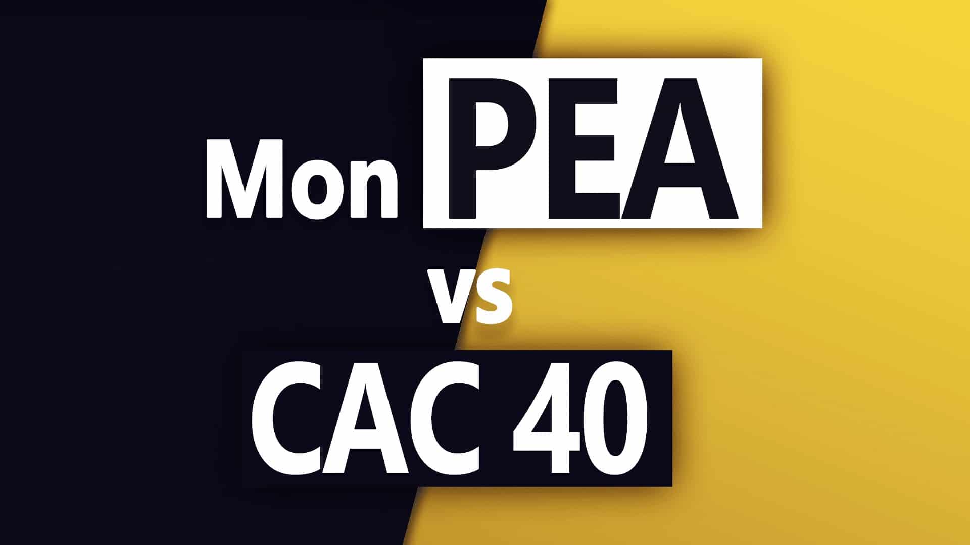 PEA vs CAC 40