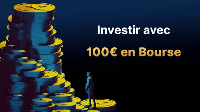 Investir 100€ en bourse