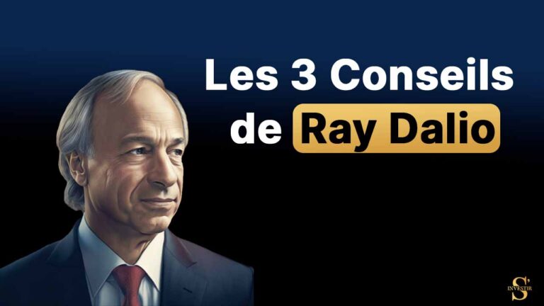 Les 3 conseils Ray Dalio