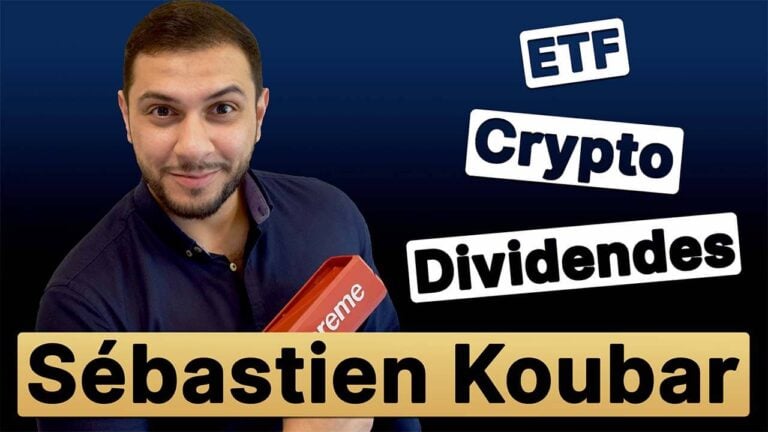 Les Secrets de Sébastien Koubar ETF vs Actions, Dividendes, Crypto…