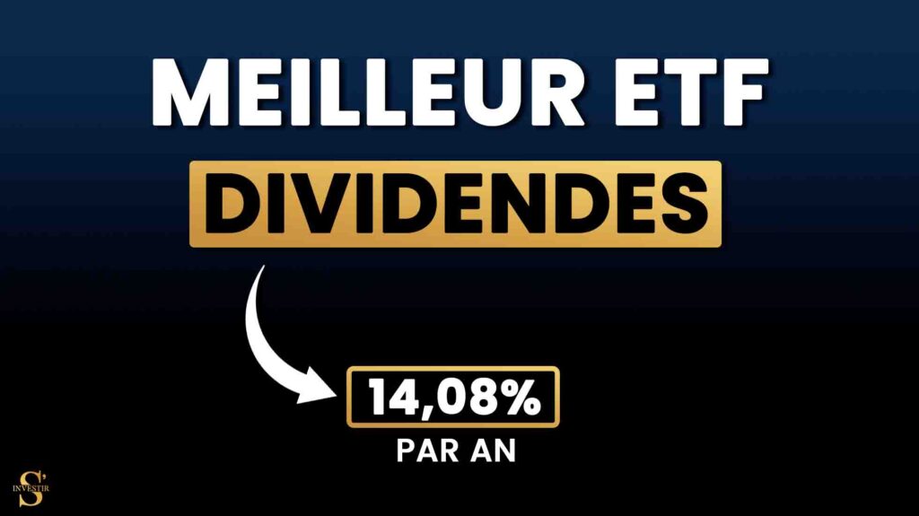 Un ETF à Dividendes à 14,08 de Rendement par An