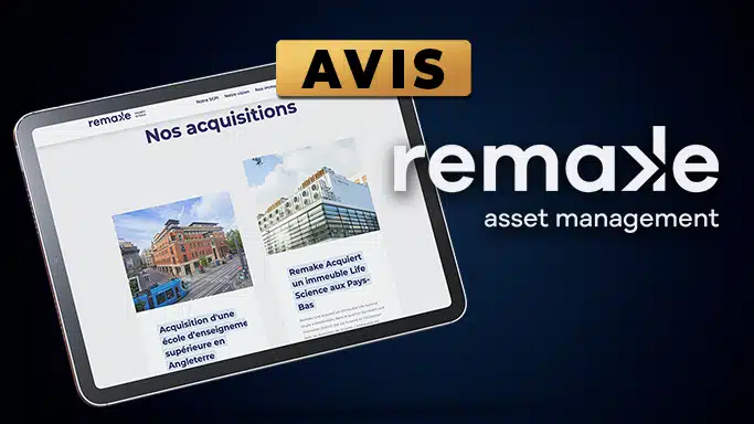 SCPI Remake Live avis : faut-il investir ? Analyse complète