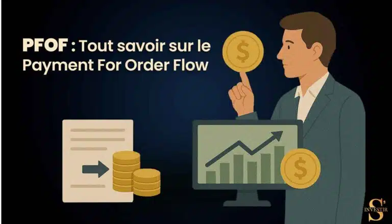 PFOF : tout savoir sur le payment for order flow et ses enjeux financiers