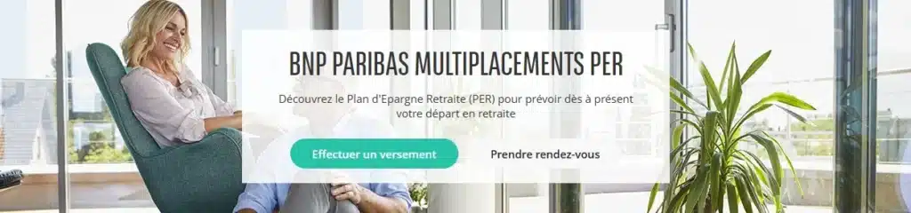 Quels sont les 15 meilleurs PER pour préparer sa retraite ? 7 PER BNP Paribas Multiplacements