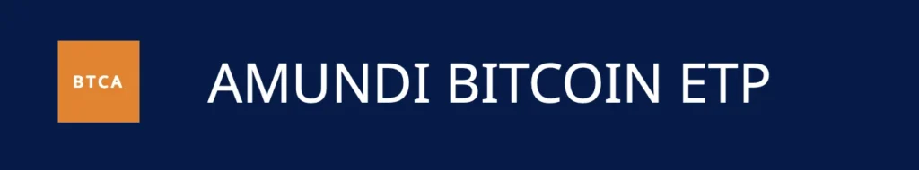 Amundi Bitcoin ETP : le leader européen lance enfin son produit coté en Bourse 1 Amundi Bitcoin ETP